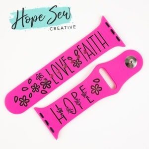 Smart Watch Band_Hope Faith Love