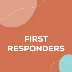 First Responders