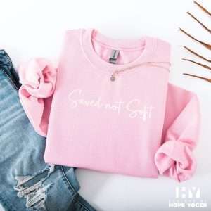Embroidered Sweatshirt - Saved not Soft - 3D Puff Embroidery