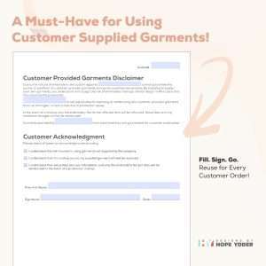 Download_Embroidery | DTF Fillable Customer Supplied Disclaimer Form