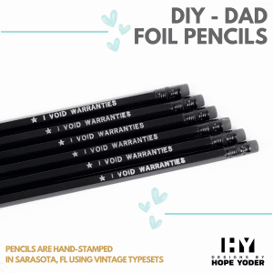 DIY Dad | Stamped Pencils